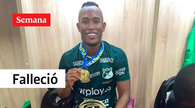 Conmoción total: falleció el futbolista Andrés Balanta  | Semana Noticias