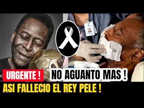 ¡ 🙏URGENTE ! Ultimo Minuto !😢 FALLECE "El Rey Pelé Luto en el Futbol NOTICIAS CARACOL Sucedio Hoy !