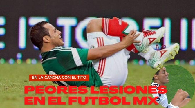 8 Lesiones IMPACTANTES Del Fútbol Mexicano DE CARCEL 😱 #futbol #LigaMX #noticias #mexico